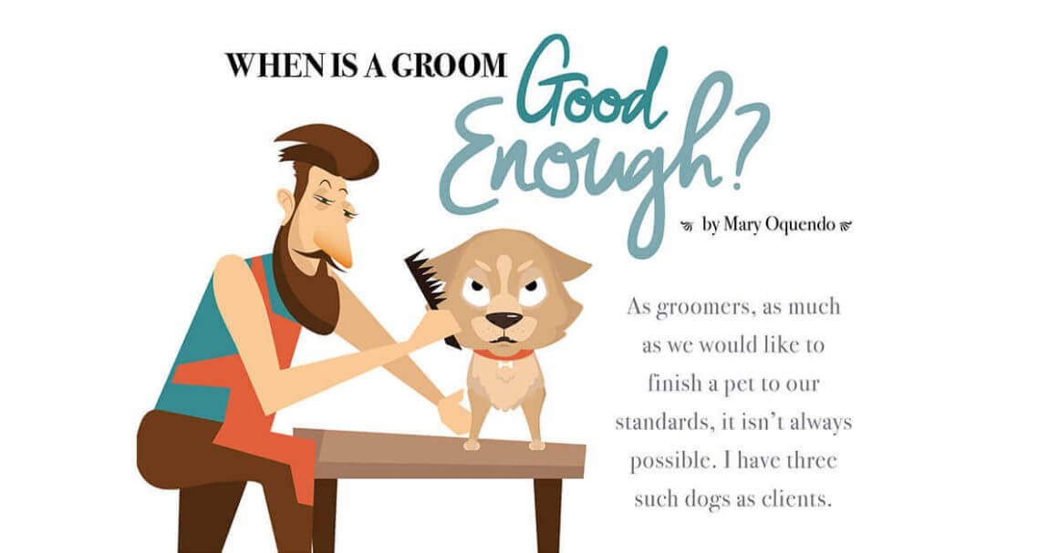 When Is A Good Groom Good Enough?