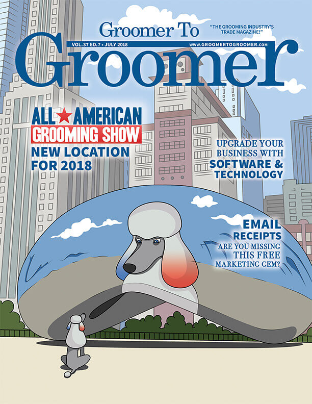 July 2018 Groomer to Groomer Issue