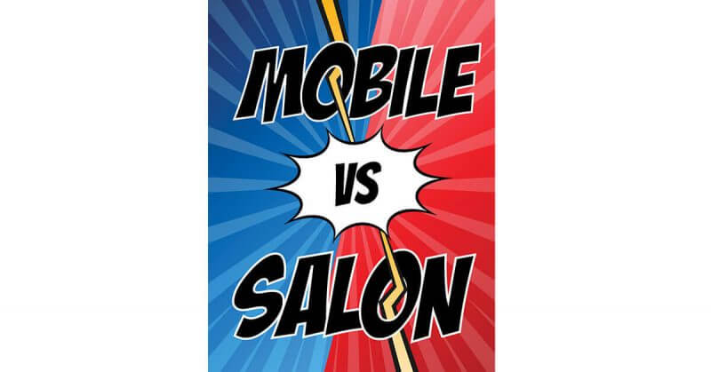 Mobile vs Salon