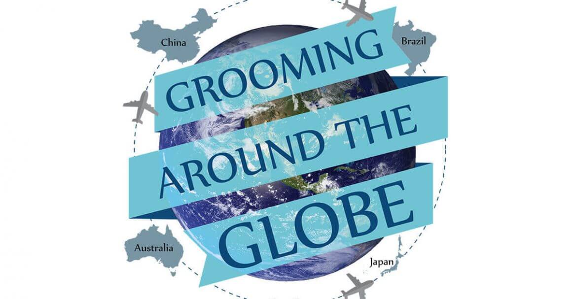Grooming Around the Globe