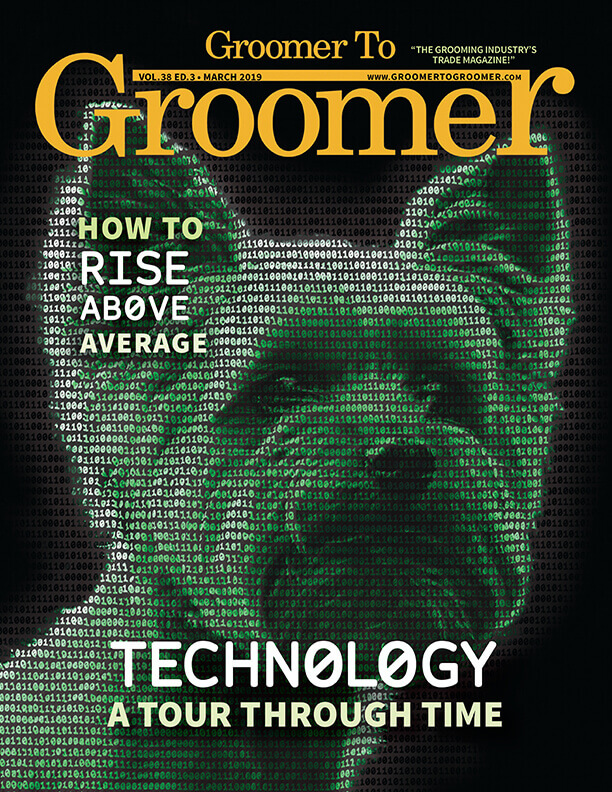 March 2019 Issue Groomer to Groomer Magazine