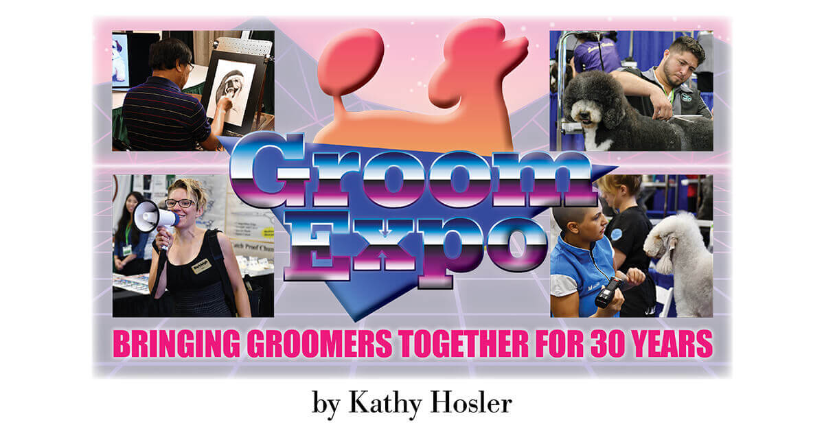 Groom Expo Bringing Groomers Together for 30 Years